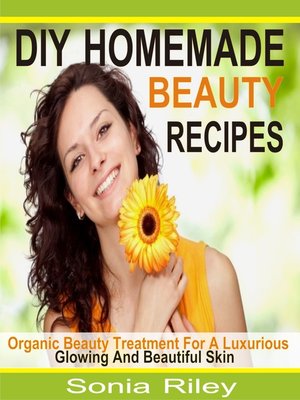 cover image of DIY Homemade Beauty Recipes